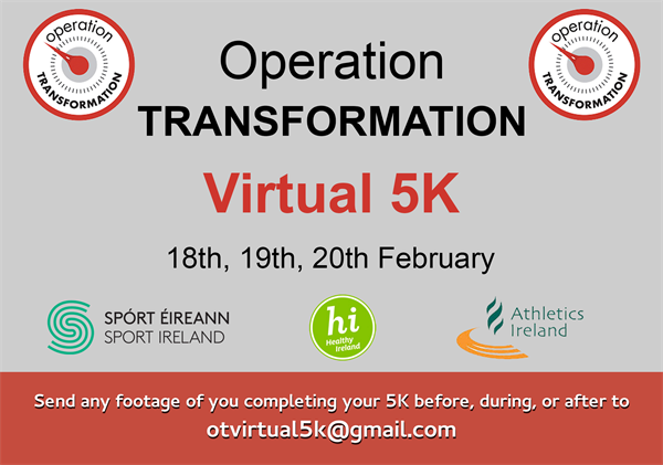 Operation Transformation Virtual 5K is on 18th, 19th and 20th of February